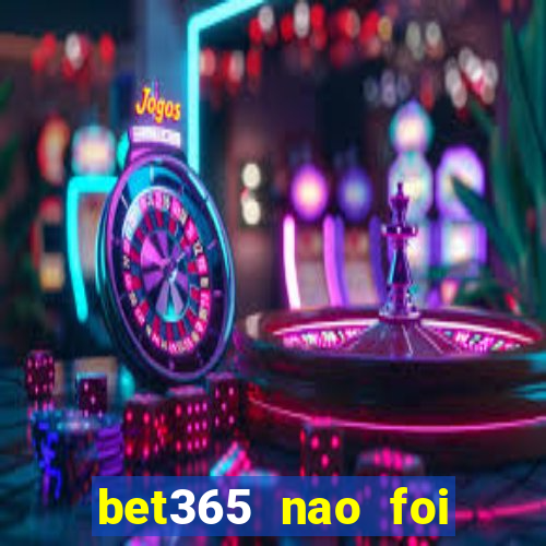 bet365 nao foi possivel processar seu deposito